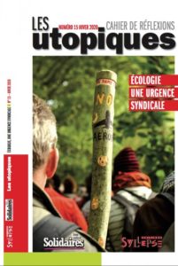 Les Utopiques Numéro 15 : Écologie, une urgence syndicale