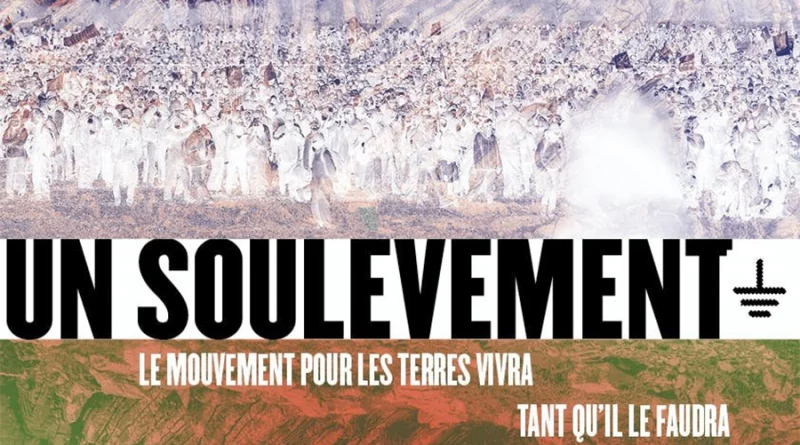 Soutien au Soulèvement de la Terre et autres mouvements sociaux menacés de dissolution. [DR]