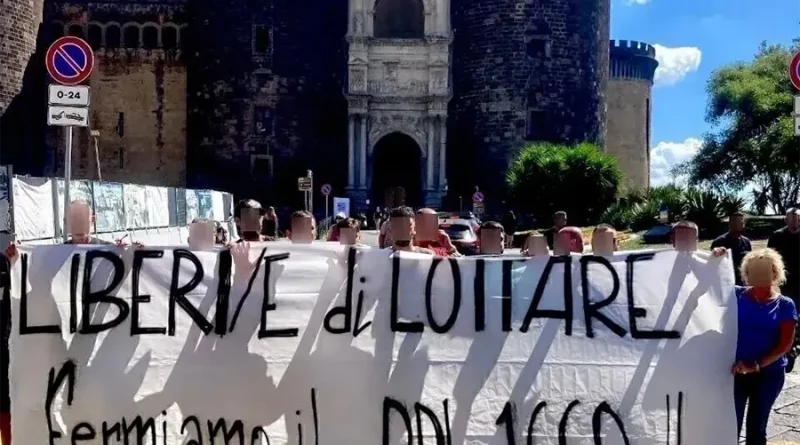 Naples : « Libre de lutter ! Arrêtons le projet de loi 1660 ! » [DR]