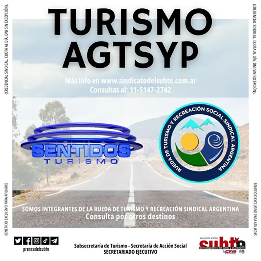 Une autre proposition du sous-secrétariat au tourisme, secrétariat de l’action sociale du syndicat. [SUBTE]