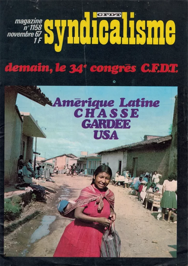 L’impérialisme, un sujet syndical. La couverture du n°1158 de novembre 1967 de CFDT Magazine. [Coll. CM]