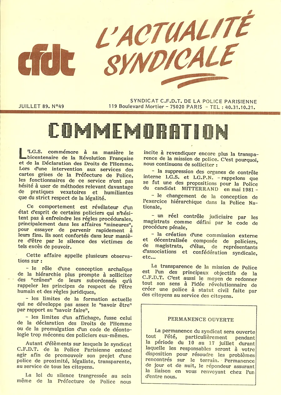 Juillet 1989 : le syndicat CFDT de la Police parisienne « commémore à sa manière le bicentenaire de la Révolution Française et de la Déclaration des Droits de l’Homme », avec pour but de « redonner tout son sens à l’idée révolutionnaire de créer une police à statut civil faite par des citoyens au service des citoyens ». [Archives CFDT]
