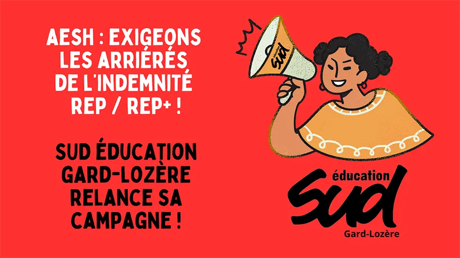 La campagne AESH relayé par SUD Éducation Gard-Lozère. [SUD Éducation 30]