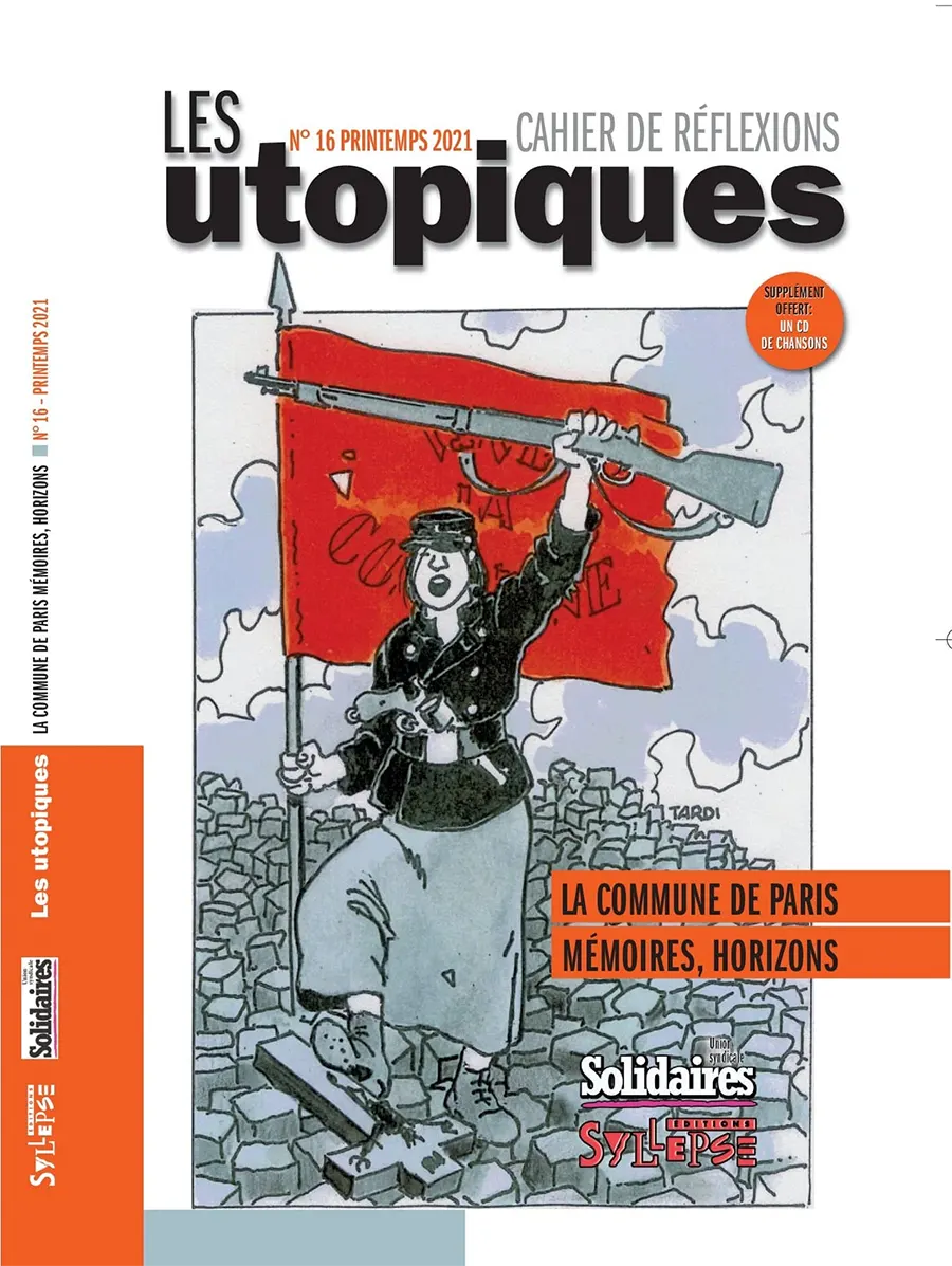 Les utopiques n°16, édition Syllepse, printemps 2021 : « La Commune de Paris, mémoires, horizons » [DR]