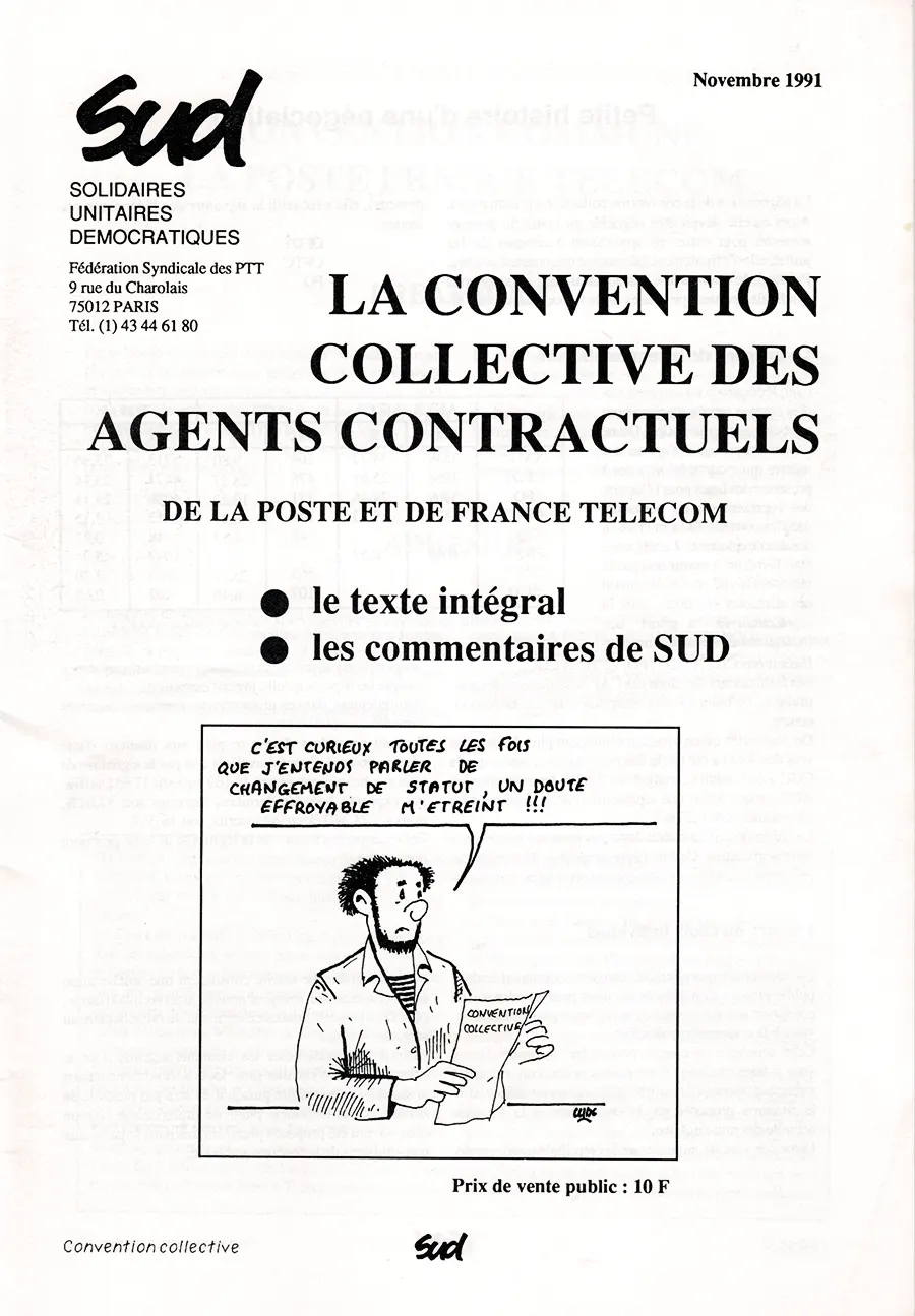La Convention collective du personnel contractuel, brochure de la fédération SUD PTT, 1991. [Coll. CM]