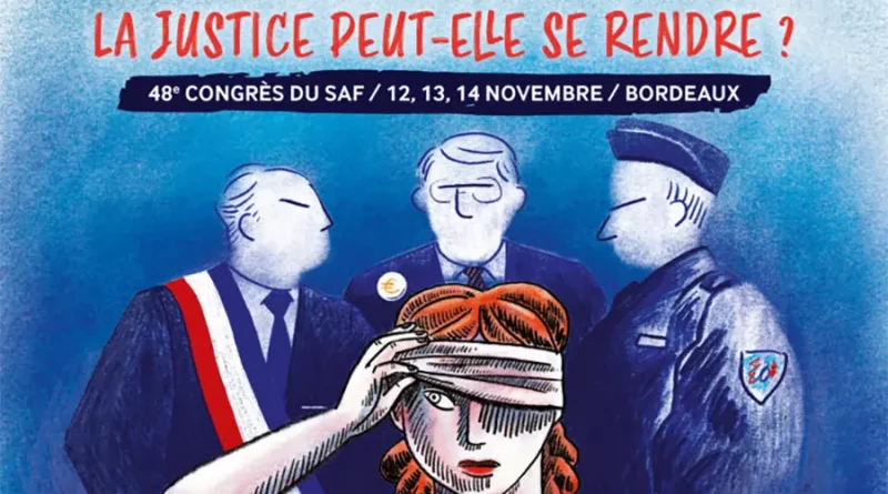 « La justice peut-elle se rendre ? », en couverture de la revue du SAF d’octobre 2021. [SAF]