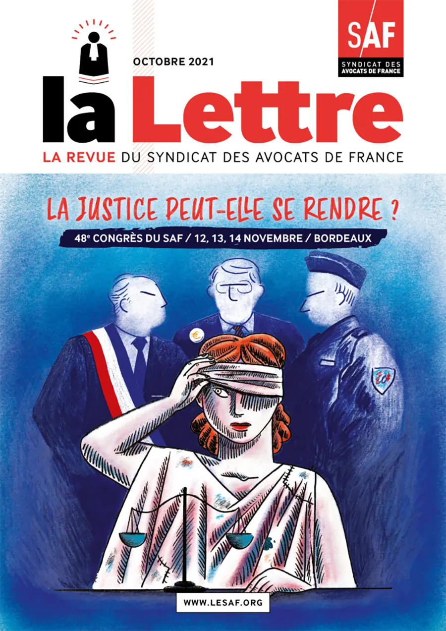 « La justice peut-elle se rendre ? », en couverture de la revue du SAF d’octobre 2021. [SAF]