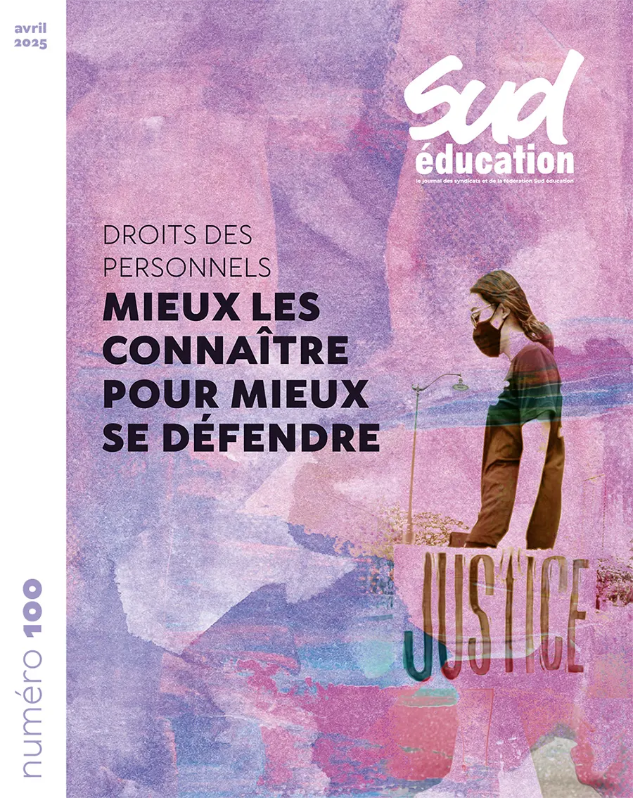 Brochure fédérale SUD Education n°100 : « Le droit : une arme d’autodéfense ». [SUD Education]