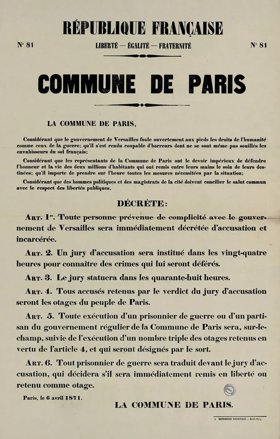 Décret du 6 avril 1871 : « Toute personne prévenue de complicité avec le gouvernement de Versailles sera immédiatement décrétée d’accusation et incarcérée » [DR]