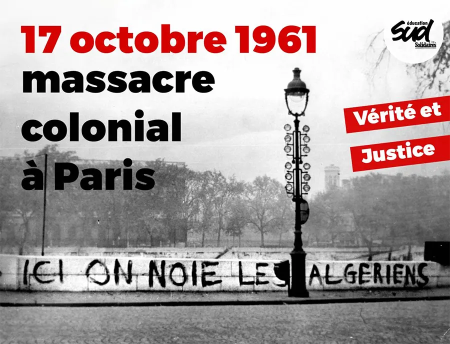 Une autre ignominie au service de l’Etat : le 17 octobre 1961. [SUD Éducation]